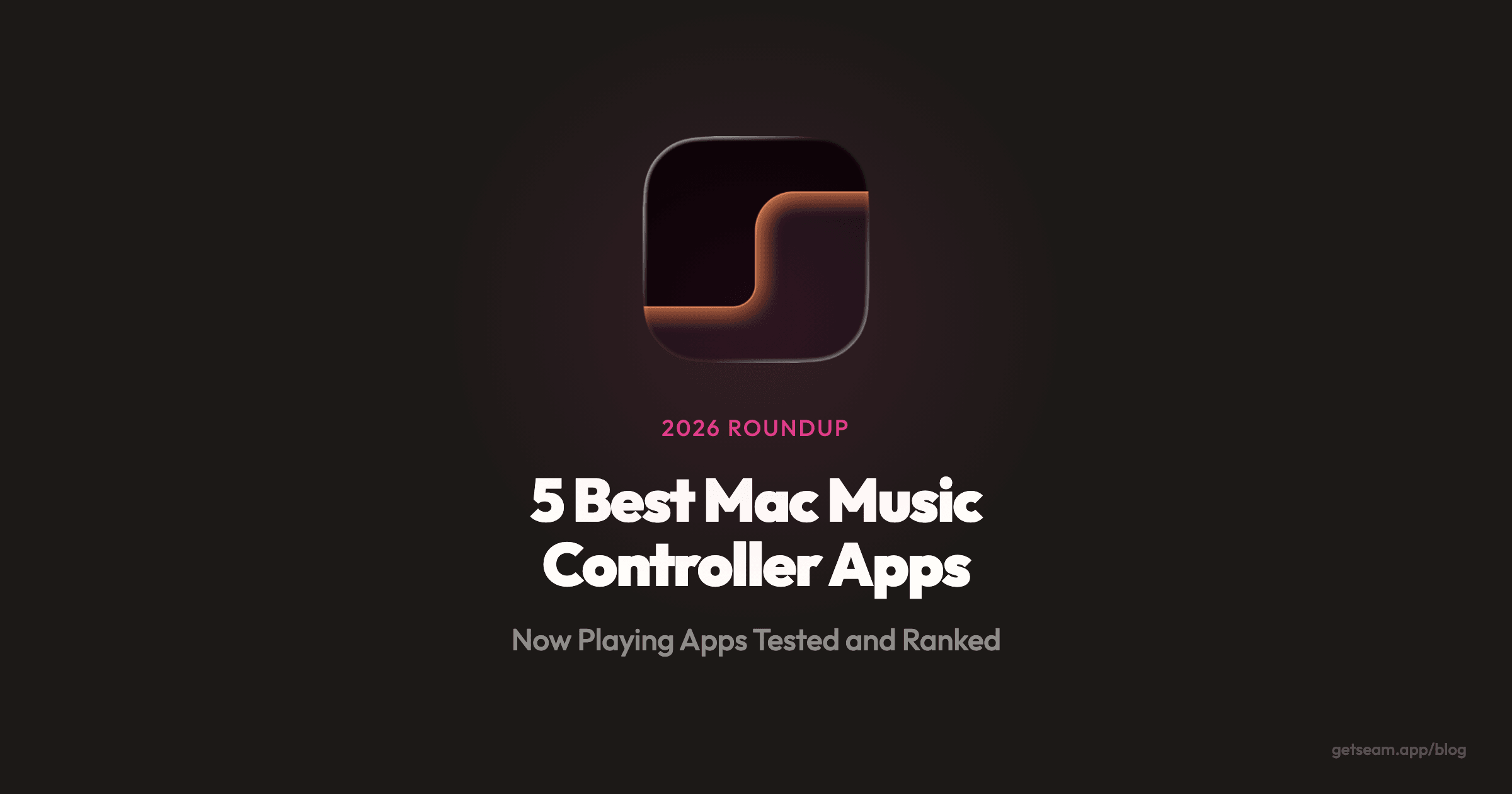 Best Mac music controller and now playing apps in 2026