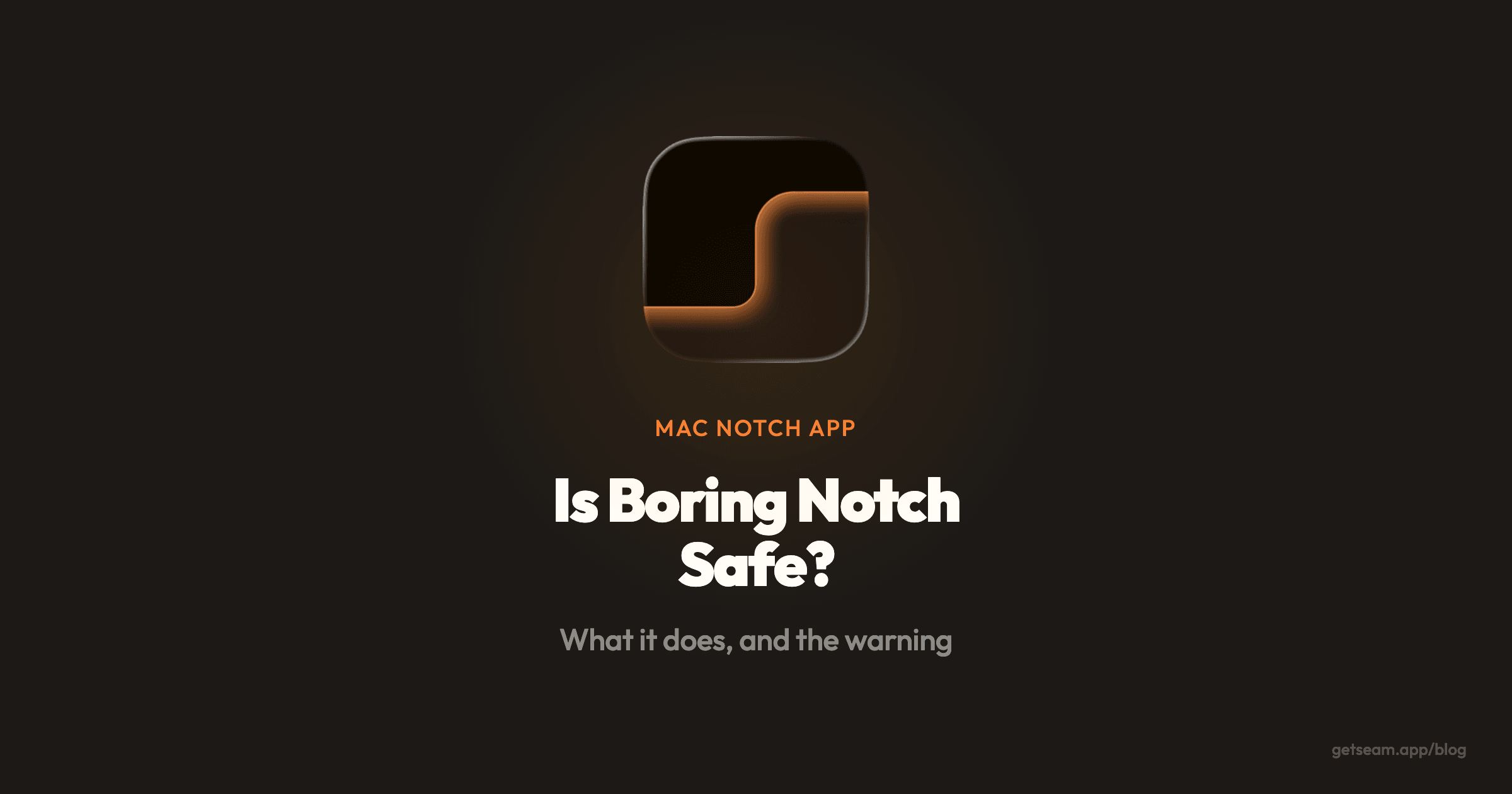 Is Boring Notch safe? The macOS unidentified developer warning explained