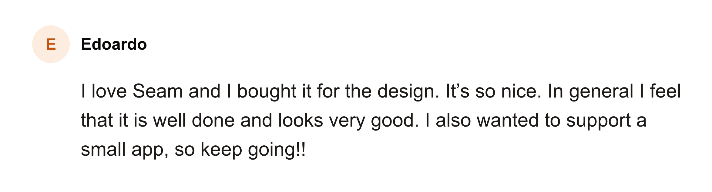 Comment from Edoardo on the Seam feedback board